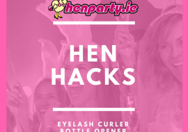 Hen Hacks: The Best Hen Do Party Ideas and Tricks