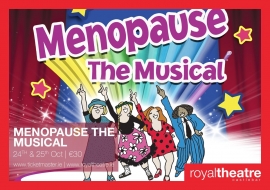 Menopause The Musical - Coming to Theatres in October!